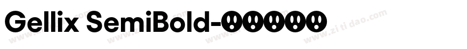 Gellix SemiBold字体转换